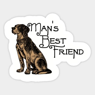 Man's Best Friend - Dog Lover Dogs Sticker